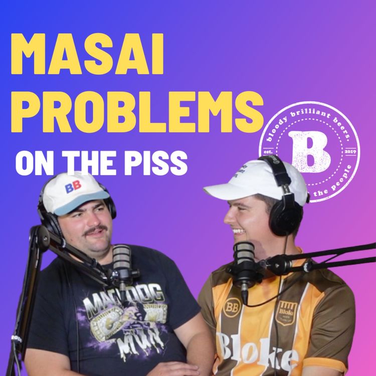 cover art for Masai Problems - On The Piss