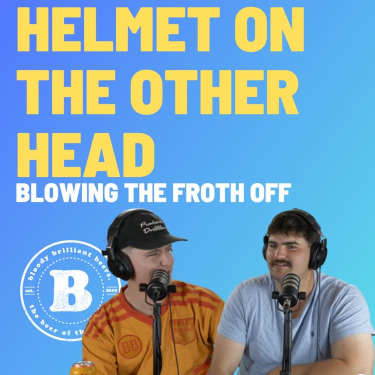 cover art for Helmet On The Other Head - Blowing The Froth Off