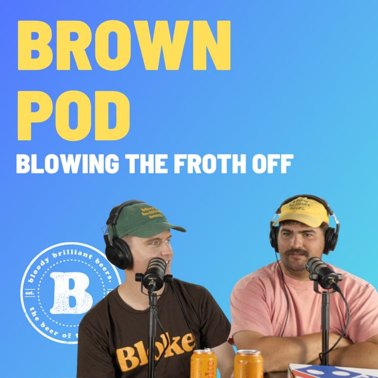 cover art for Brown Pod - Blowing The Froth Off
