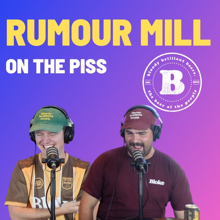 cover art for Rumour Mill - On The Piss