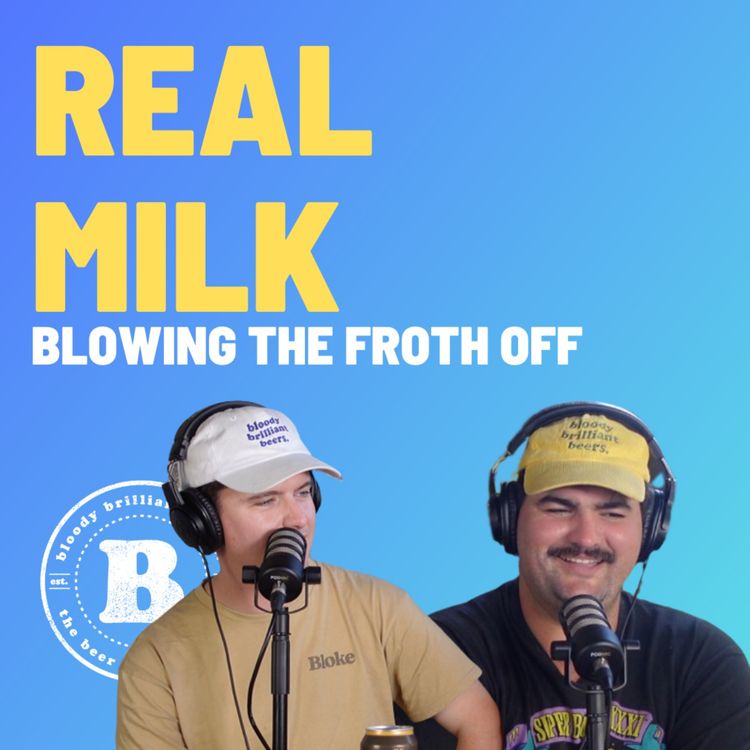cover art for Real Milk - Blowing The Froth Off