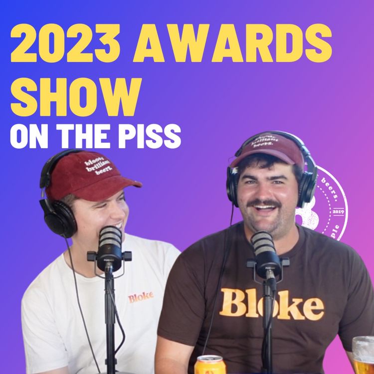 cover art for 2023 Awards Show - On the Piss