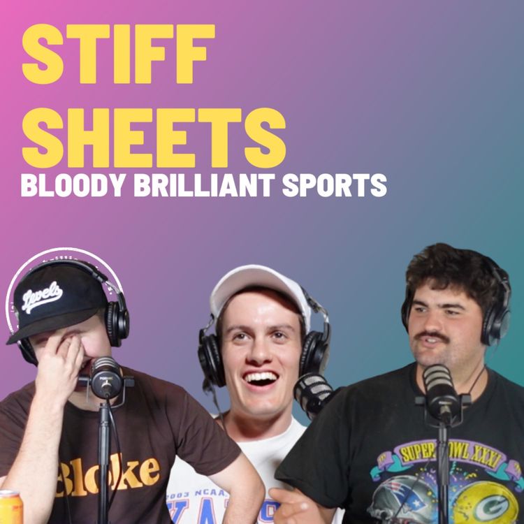 cover art for Stiff Sheets - Bloody Brilliant Sports