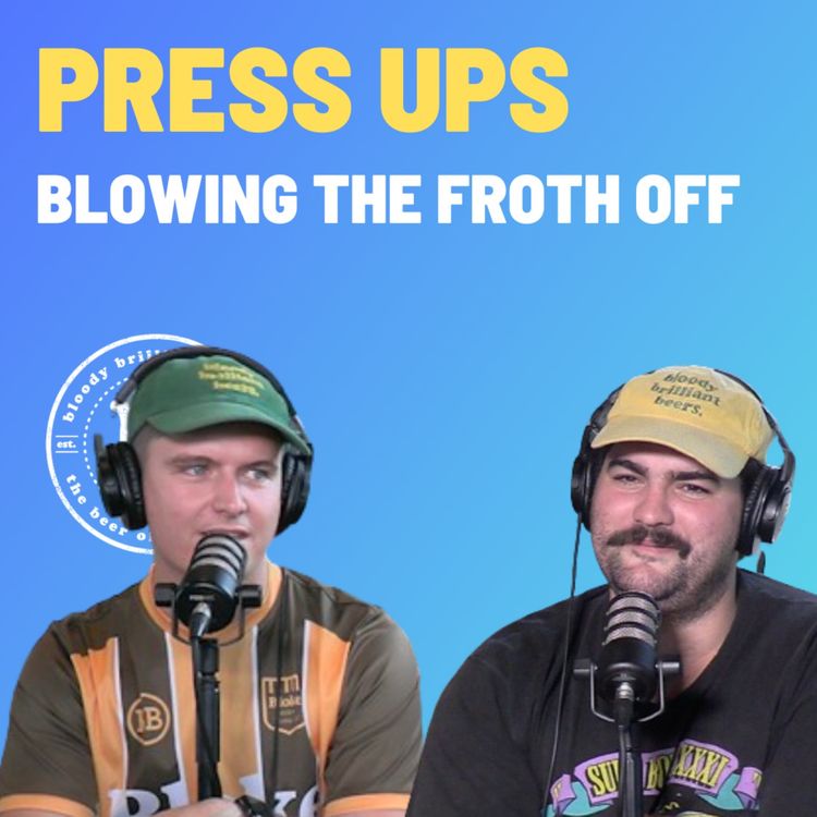 cover art for Press Ups - Blowing The Froth Off