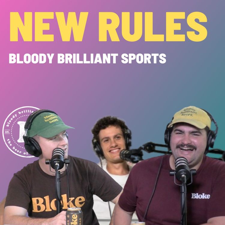 cover art for New Rules - Bloody Brilliant Sports