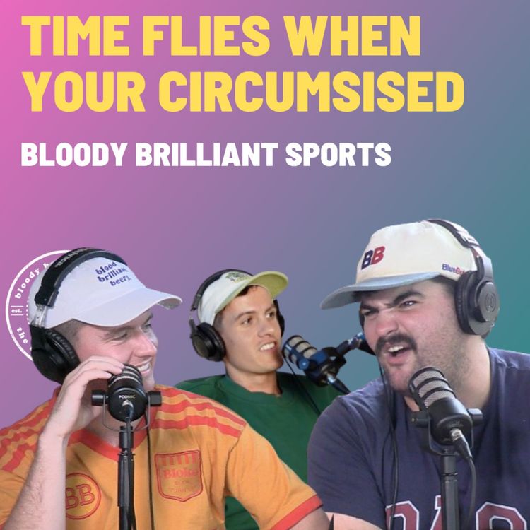 cover art for Time Flies When You're Circumcised - Bloody Brilliant Sport