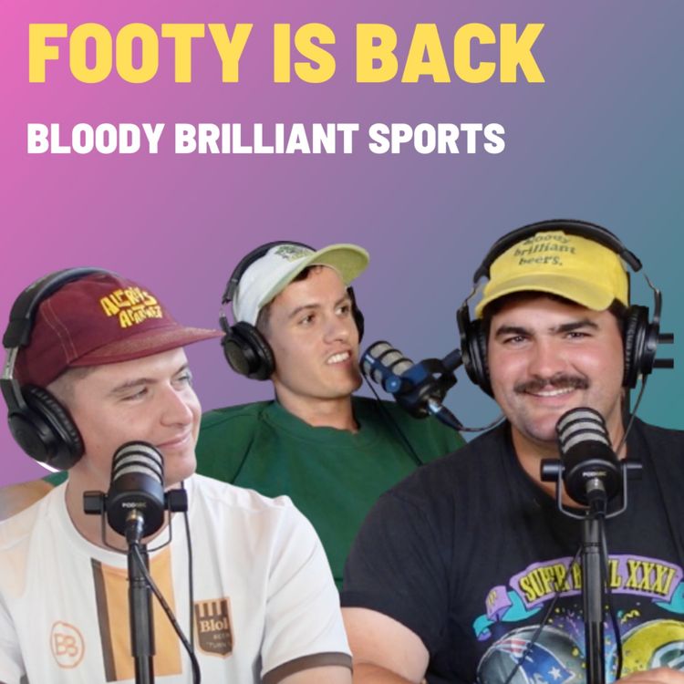 cover art for Footy is Back - Bloody Brilliant Sports