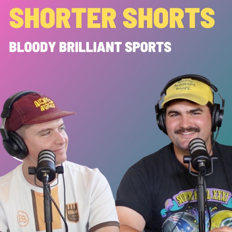 cover art for Shorter Shorts - Bloody Brilliant Sports