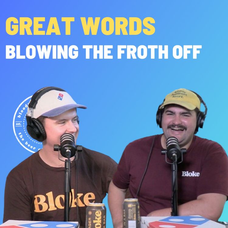 cover art for Great Words - Blowing The Froth Off