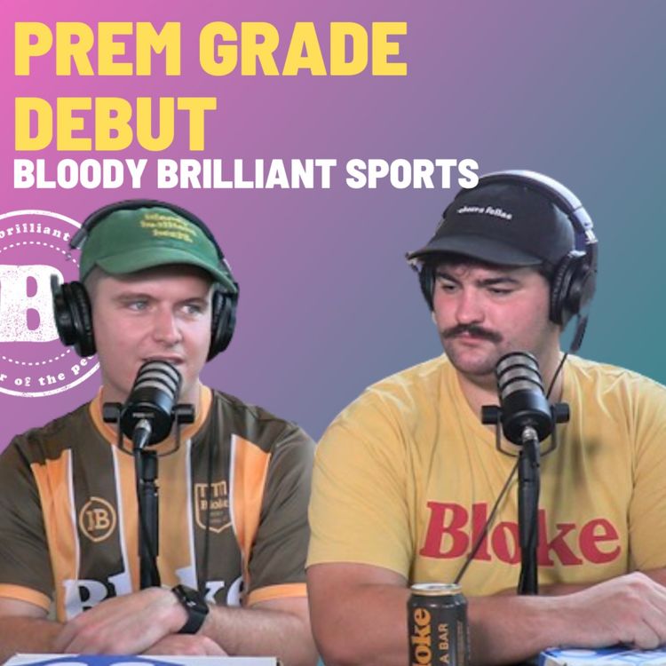 cover art for Prem Grade Debut - Bloody Brilliant Sports