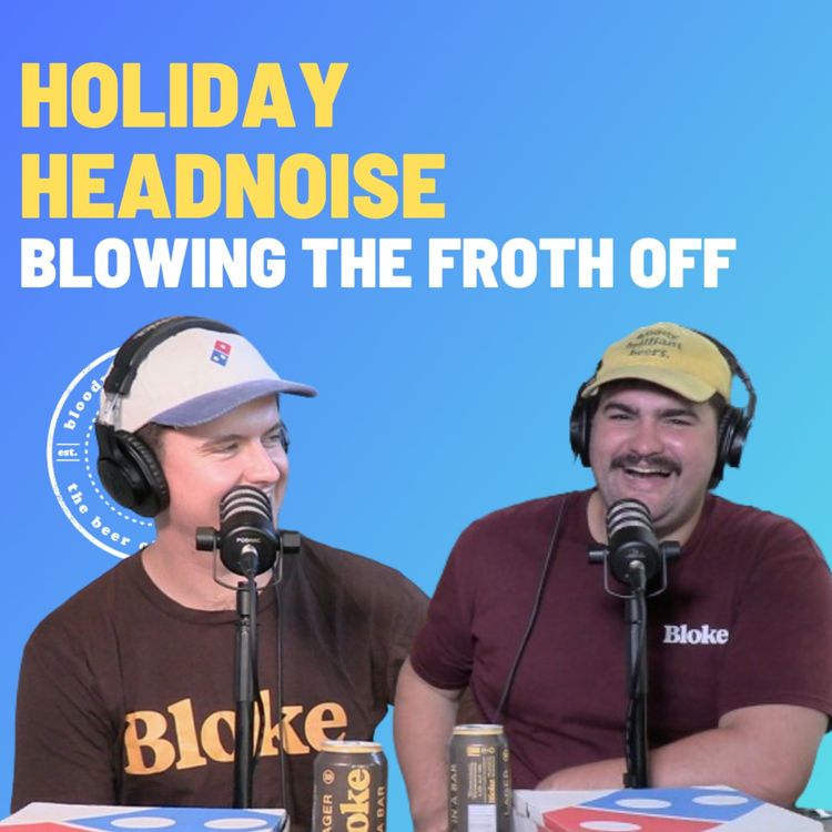 cover art for Holiday Headnoise - Blowing The Froth off