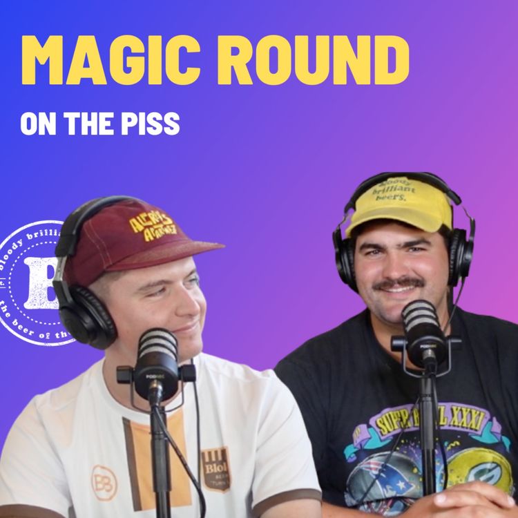 cover art for Magic Round - On The Piss