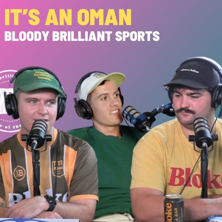 cover art for It's An Oman - Bloody Brilliant Sports