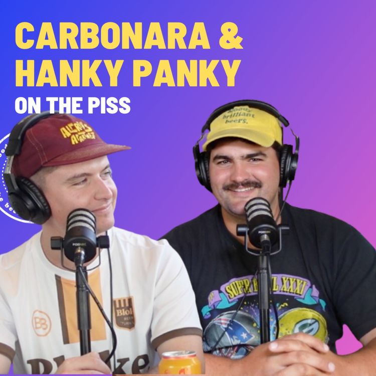 cover art for Carbonara & Hanky Panky - On The Piss