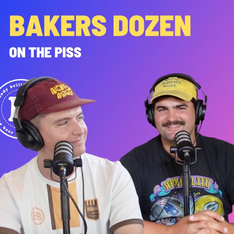 cover art for Bakers Dozen - On The Piss