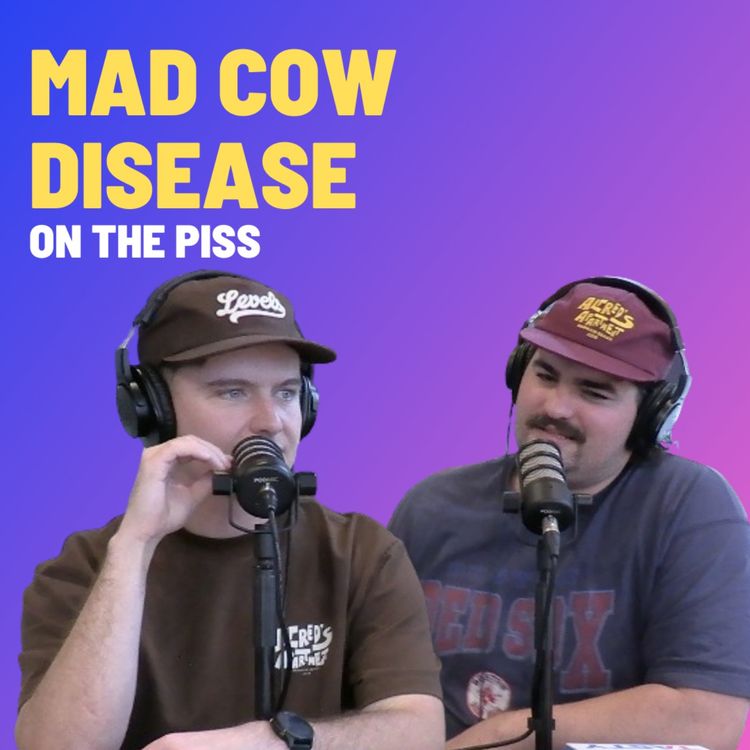 cover art for Mad Cow Disease - On The Piss