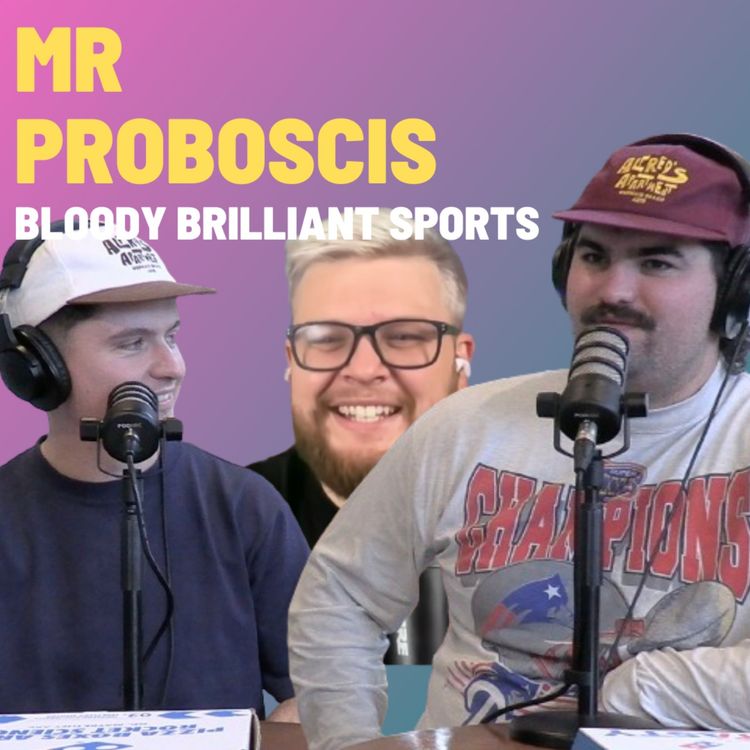 cover art for Mr Proboscis - Bloody Brilliant Sports