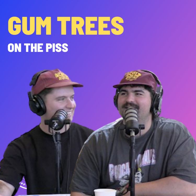 cover art for Gum Trees - On The Piss