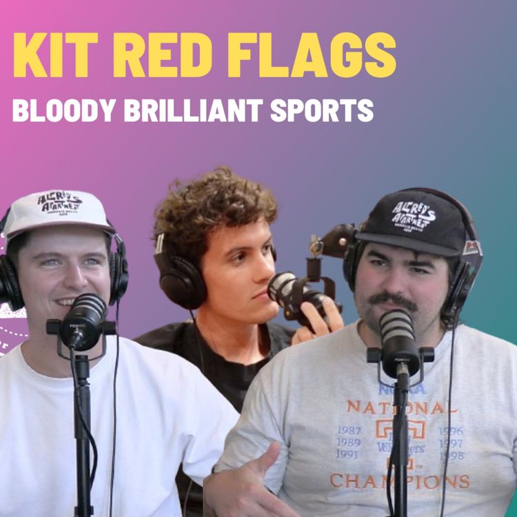 cover art for Kit Red Flags - Bloody Brilliant Sports