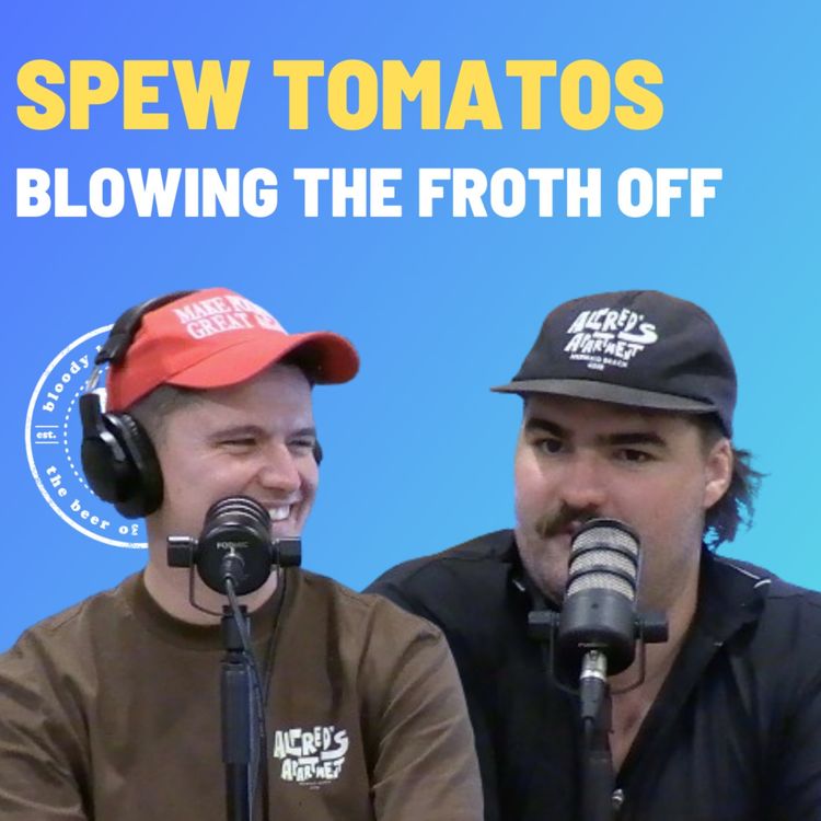 cover art for Spew Tomatos - Blowing The Froth Off