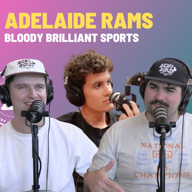 cover art for Adelaide Rams - Bloody Brilliant Sports