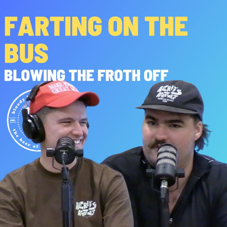 cover art for Farting On The Bus - Blowing The Froth Off