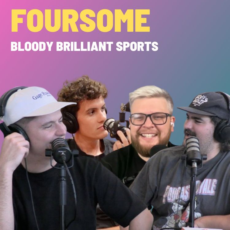 cover art for Foursome - Bloody Brilliant Sports