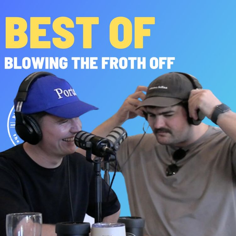 cover art for Best Of - Blowing The Froth Off