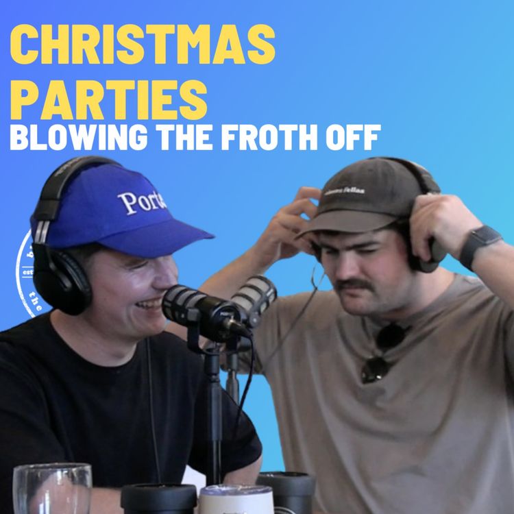 cover art for Christmas Parties - Blowing The Froth Off