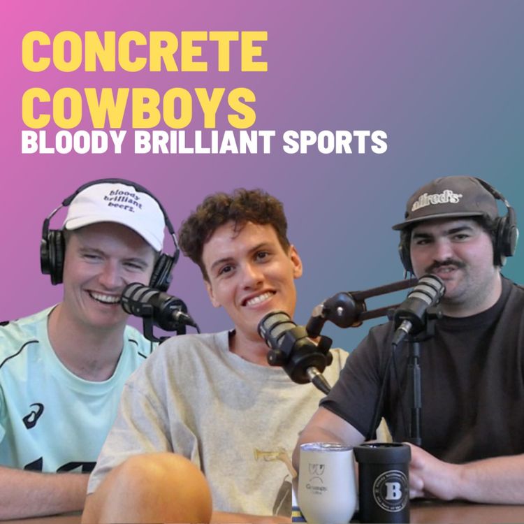 cover art for Concrete Cowboys - Bloody Brilliant Sports