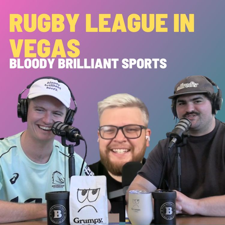 cover art for Rugby League In Vegas - Bloody Brilliant Sports