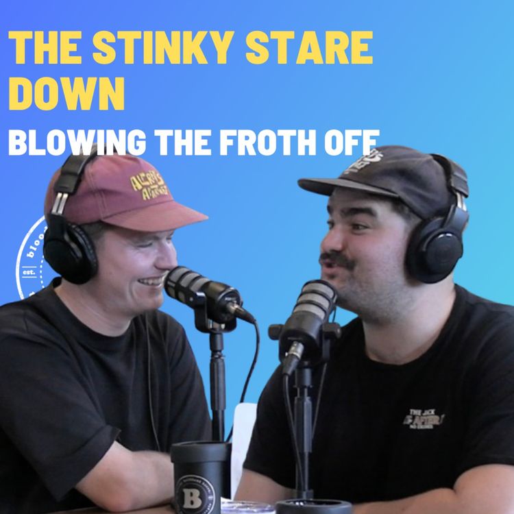 cover art for The Stinky Stare Down - Blowing The Froth Off