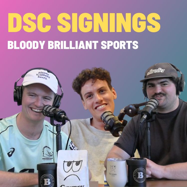 cover art for DSC Signings - Bloody Brilliant Sports