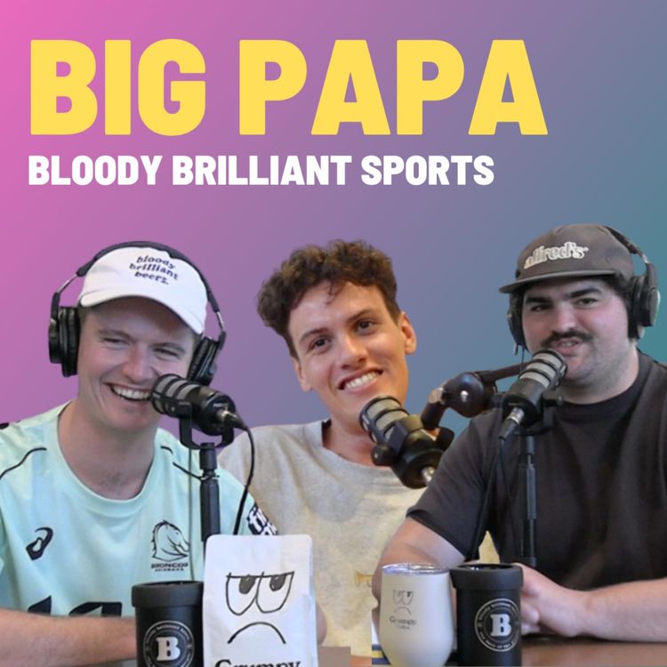 cover art for Big Papa - Bloody Brilliant Sports