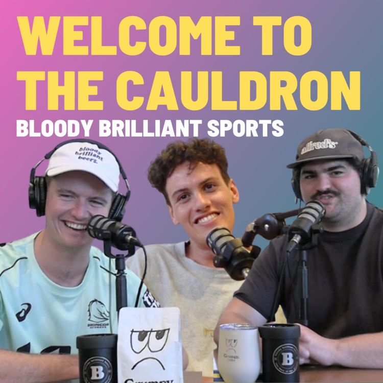 cover art for Welcome To The Cauldron - Bloody Brilliant Sports