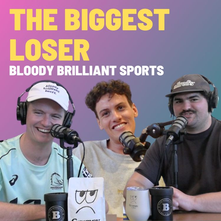 cover art for The Biggest Loser - Bloody Brilliant Sports