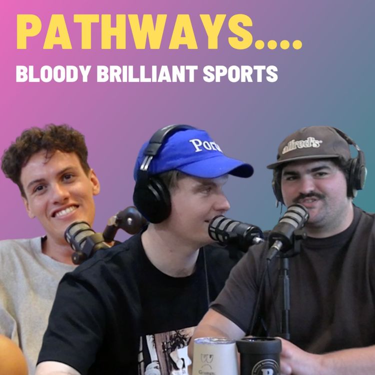 cover art for Pathways.... - Bloody Brilliant Sports