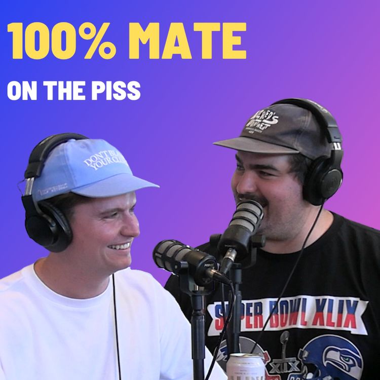 cover art for 100% Mate - On The Piss