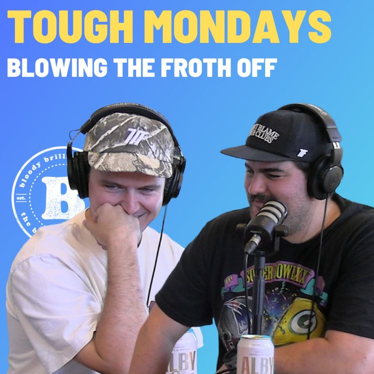 cover art for Tough Mondays - Blowing The Froth Off