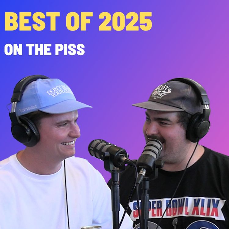 cover art for Best Of 2025 - On The Piss