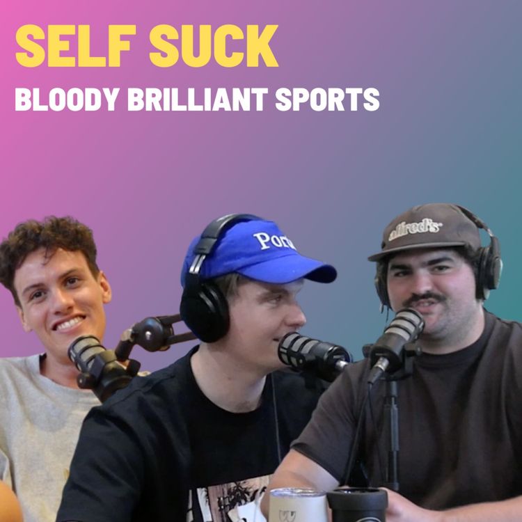 cover art for Self Suck - Bloody Brilliant Sports