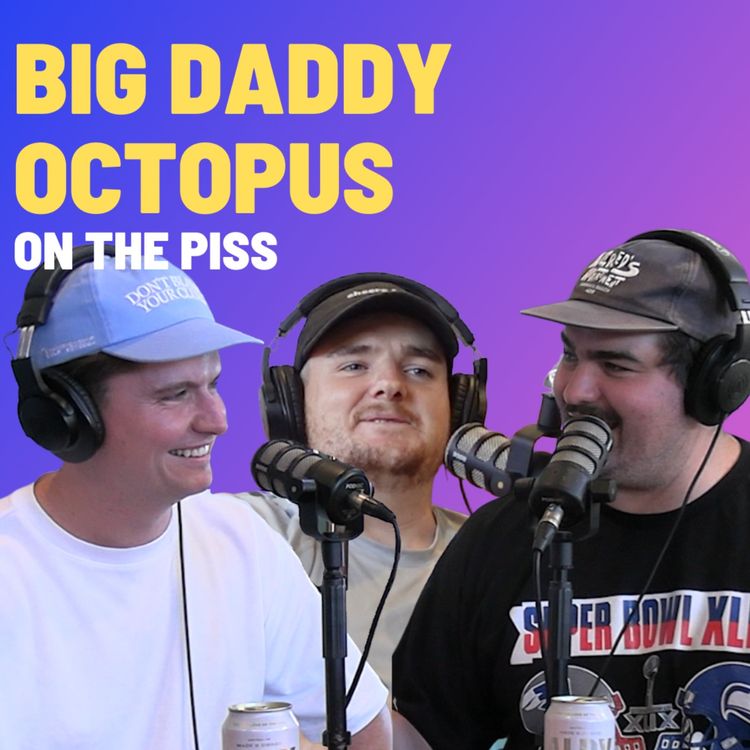 cover art for Big Daddy Octopus - On The Piss