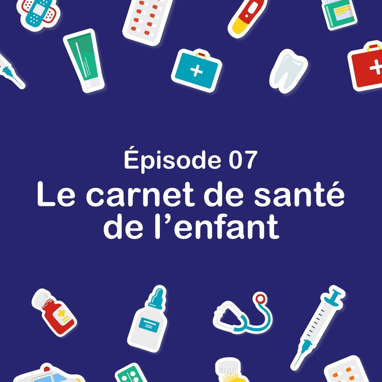 cover art for Le carnet de santé de l'enfant
