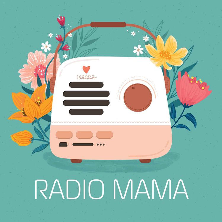 cover art for Radio Mama, c'est quoi ? 🌻