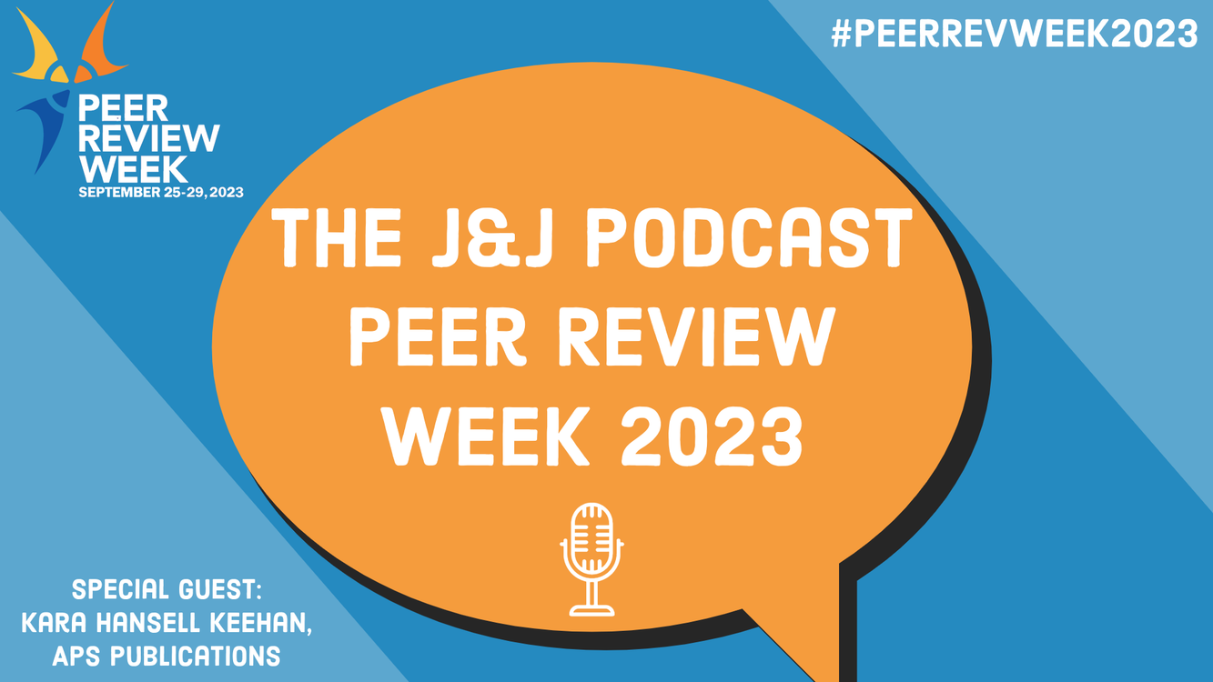 cover art for The J&J Podcast: Peer Review Week 2023