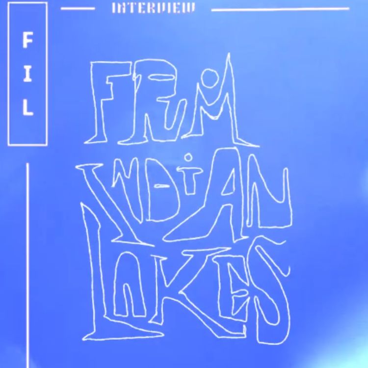 cover art for From Indian Lakes Interview