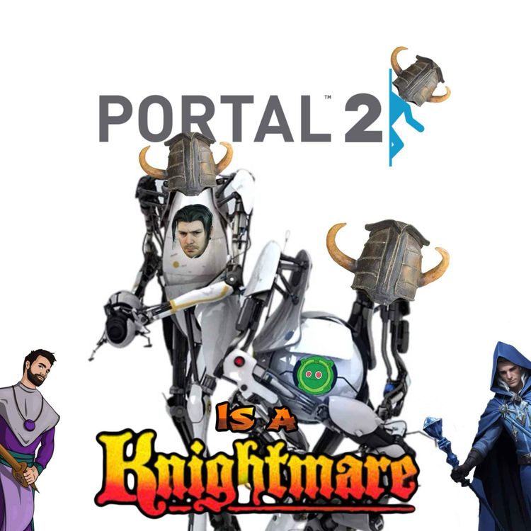 cover art for Portal 2 is a Knightmare