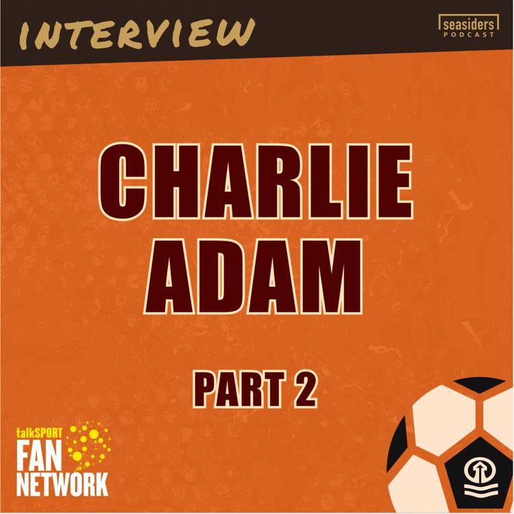 cover art for Charlie Adam interview (part two)