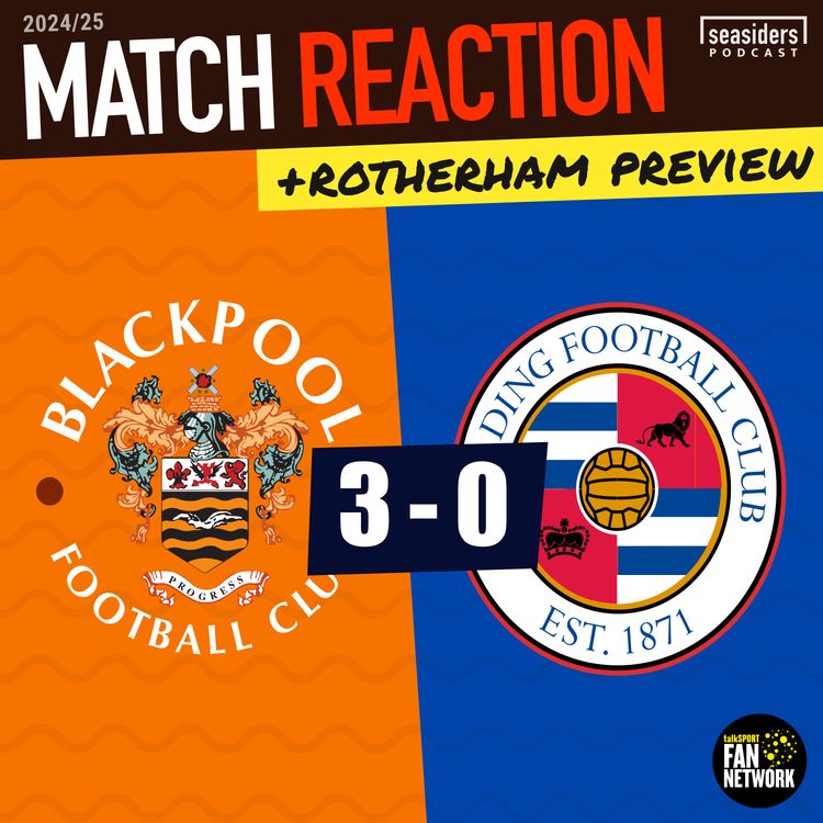 cover art for Blackpool 3 - Reading 0 : REACTION