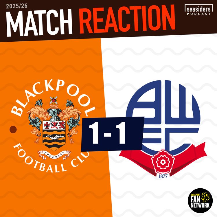 cover art for Blackpool 1 - Bolton 1 : REACTION